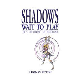 【预售】Shadows Wait to Play: The Second Chronicle of the