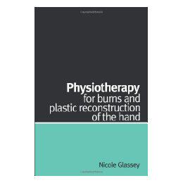 【预售】Physiotherapy For Burns And Plastic Reconstruction