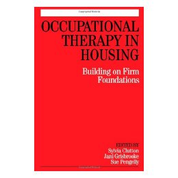 【预售】Occupational Therapy In Housing - Building On Firm