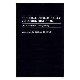 Public Policy 1960 预售 Since Federal Aging