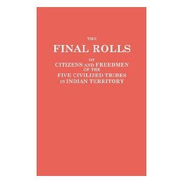 【预售】The Final Rolls of Citizens and Freedmen of the Five