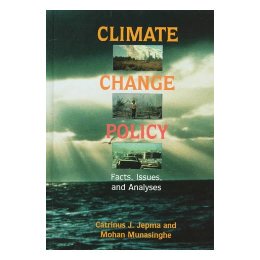 【预售】Climate Change Policy: Facts, Issues and Analyses