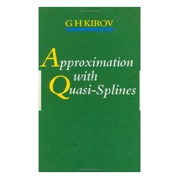 【预售】Approximation with Quasi-Splines
