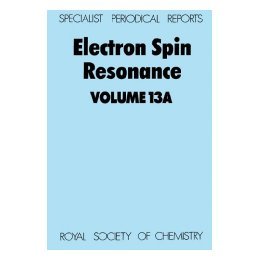 【预售】Electron Spin Resonance: Volume 13a