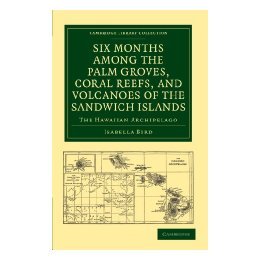 【预售】Six Months Among the Palm Groves, Coral Reefs, and