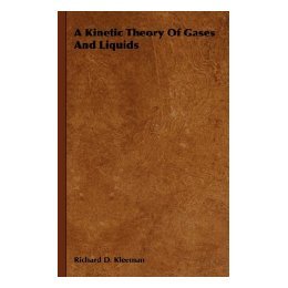 【预售】A Kinetic Theory of Gases and Liquids