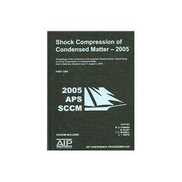 【预售】Shock Compression of Condensed Matter - 2005: