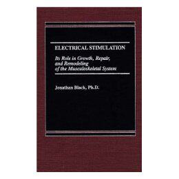 【预售】Electrical Stimulation: Its Role in Growth, Repair