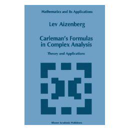 【预售】Carleman's Formulas in Complex Analysis: Theory and