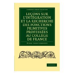【预售】Le Ons Sur L'Int Gration Et La Recherche Des