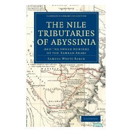 【预售】The Nile Tributaries of Abyssinia: And the Sword