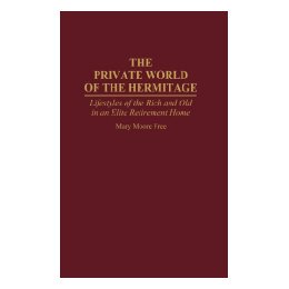 【预售】The Private World of the Hermitage: Lifestyles of