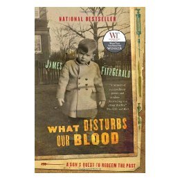 【预售】What Disturbs Our Blood: A Son's Quest to Redeem the