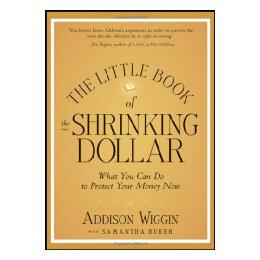 【预售】The Little Book Of The Shrinking Dollar: What You