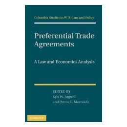 【预售】Preferential Trade Agreements: A Law and Economics