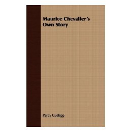 【预售】Maurice Chevalier's Own Story