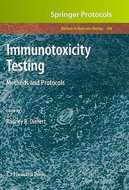 【预售】Immunotoxicity Testing: Methods and Protocols