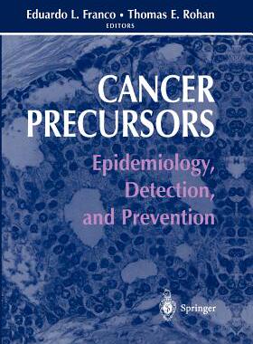 【预售】Cancer Precursors: Epidemiology, Detection, and