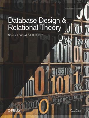 【预售】Database Design and Relational Theory: Normal Forms