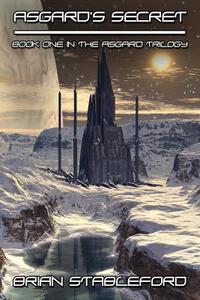 【预售】Asgard's Secret: A Science Fiction Novel: The Asgard