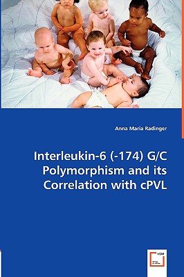 【预售】Interleukin-6 (-174) G/C Polymorphism and Its