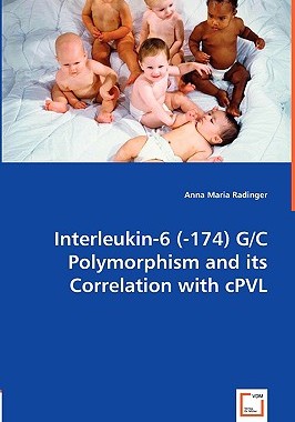 【预售】Interleukin-6 (-174) G/C Polymorphism and Its