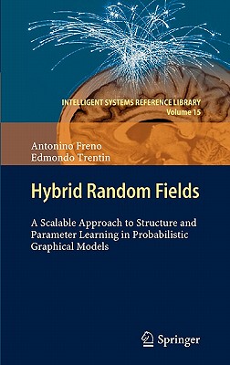 【预售】Hybrid Random Fields: A Scalable Approach to