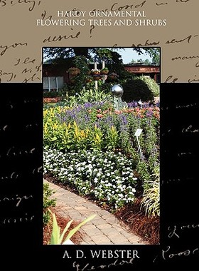 【预售】Hardy Ornamental Flowering Trees and Shrubs