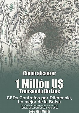 【预售】Como Alcanzar U$ 1 Millon de Dolares Transando