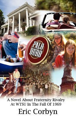 【预售】Palo Duro: A Novel about Fraternity Rivalry at Wtsu