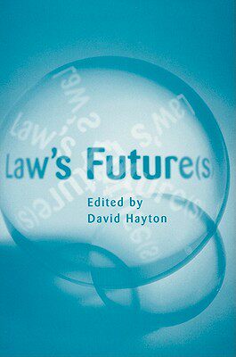 【预售】Law's Future(s): British Legal Developments in the