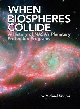 【预售】When Biospheres Collide: A History of NASA's