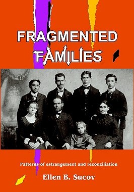 【预售】Fragmented Families: Patterns of Estrangement and