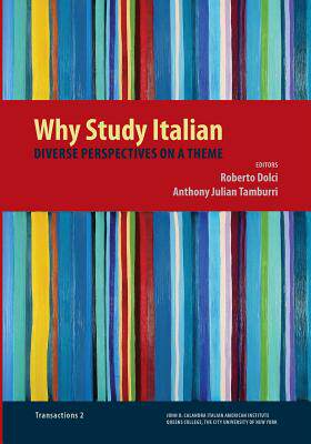 【预售】Why Study Italian: Diverse Perspectives on a Theme