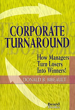 【预售】Corporate Turnaround: How Managers Turn Losers Into
