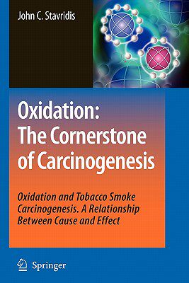 【预售】Oxidation: The Cornerstone of Carcinogenesis: