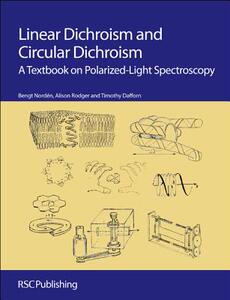 【预售】Linear Dichroism and Circular Dichroism: A Textbook