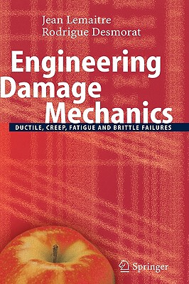 【预售】Engineering Damage Mechanics: Ductile, Creep