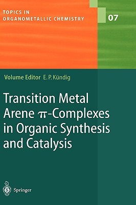 【预售】Transition Metal Arene P-Complexes in Organic