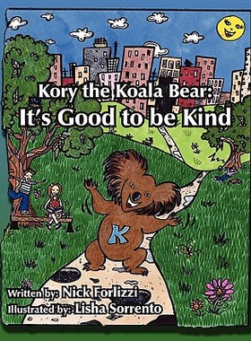 【预售】Kory the Koala Bear: It's Good to Be Kind