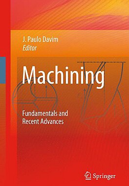 【预售】Machining: Fundamentals and Recent Advances