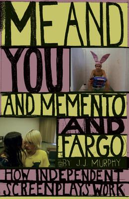 【预售】Me and You and Memento and Fargo: How Independent