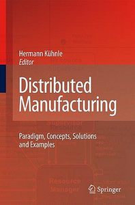 【预售】Distributed Manufacturing: Paradigm, Concepts