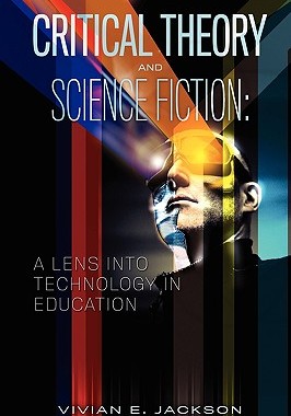 【预售】Critical Theory and Science Fiction: A Lens Into