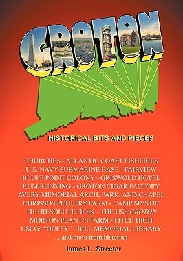 【预售】Groton: Historical Bits and Pieces