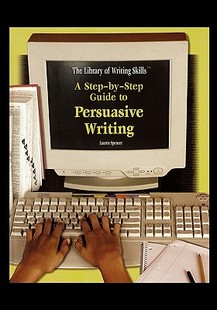 【预售】A Step-By-Step Guide to Persuasive Writing