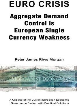 【预售】Euro Crisis Aggregate Demand Control Is European