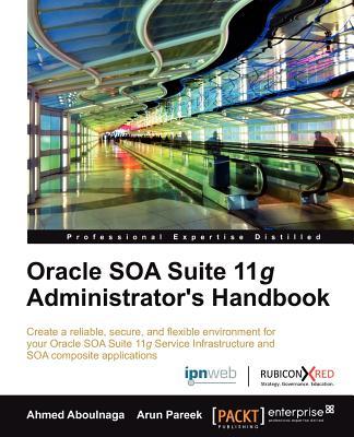 【预售】Oracle Soa Suite 11g Administrator's Handbook