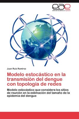 【预售】Modelo Estoc Stico En La Transmisi N del Dengue Con - 封面