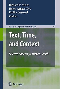 【预售】Text, Time, and Context: Selected Papers of Carlota